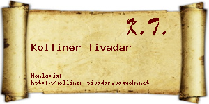 Kolliner Tivadar névjegykártya